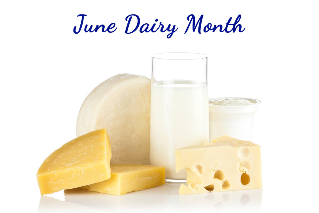 Ten Reasons to Celebrate June Dairy Month